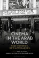 Book cover of: Cinema in the Arab World. By: Ifdal Elsaket
