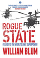 Book cover of: Rogue State. By: William Blum