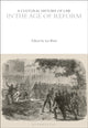 Book cover of: Cultural History of Law in the Age of Reform. By: Ian Ward