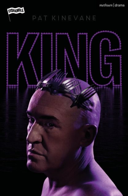 Book cover of: KING. By: Pat Kinevane