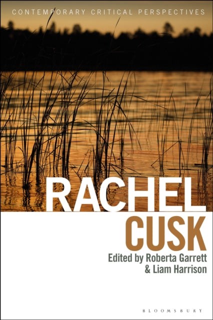 Book cover of: Rachel Cusk. By: Roberta Garret