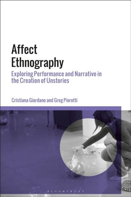 Book cover of: Affect Ethnography. By: Cristiana Giordano