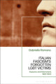 Book cover of: Italian Fascism’s Forgotten LGBT Victims