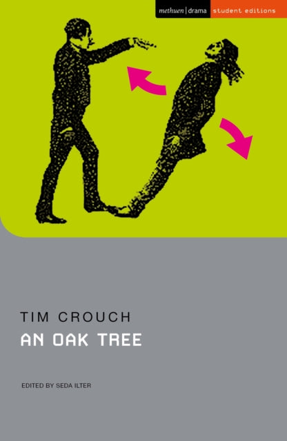 Oak Tree 9781350384767 Tim Crouch