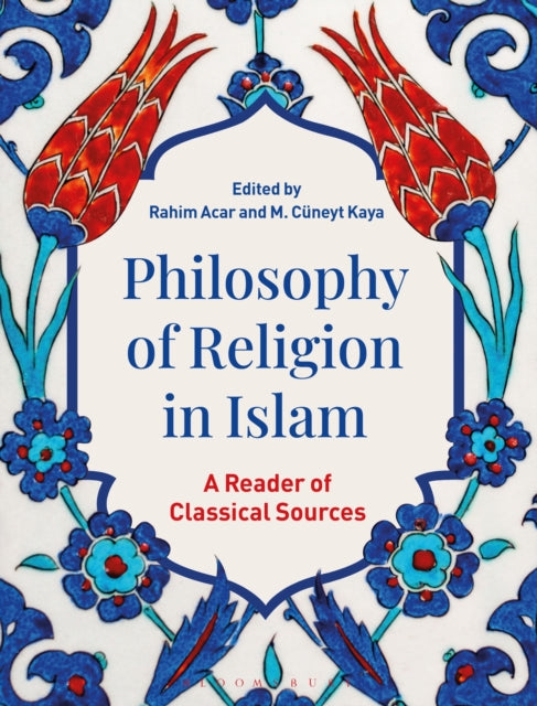 Book cover of: Philosophy of Religion in Islam