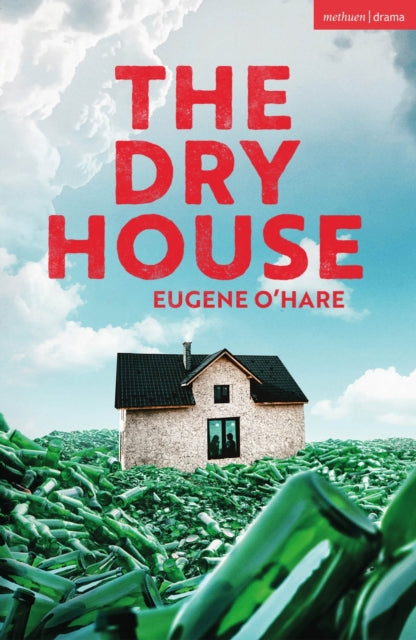Book cover of: Dry House. By: Eugene O'Hare