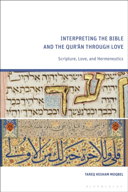 Interpreting the Bible and the Qur’an through Love