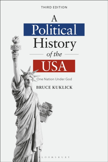 Book cover of: Political History of the USA. By: Bruce Kuklick