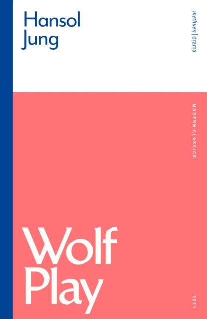 Book cover of: Wolf Play. By: Hansol Jung