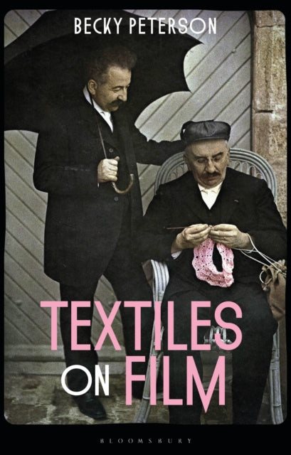 Book cover of: Textiles on Film. By: Becky Peterson