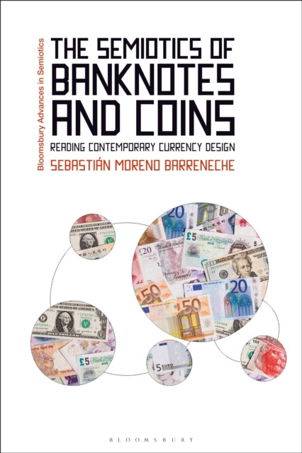 Book cover of: Semiotics of Banknotes and Coins