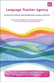 Book cover of: Language Teacher Agency