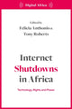 Book cover of: Internet Shutdowns in Africa. By: Tony Roberts