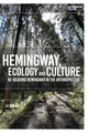 Book cover of: Hemingway, Ecology and Culture. By: Lay Sion Ng