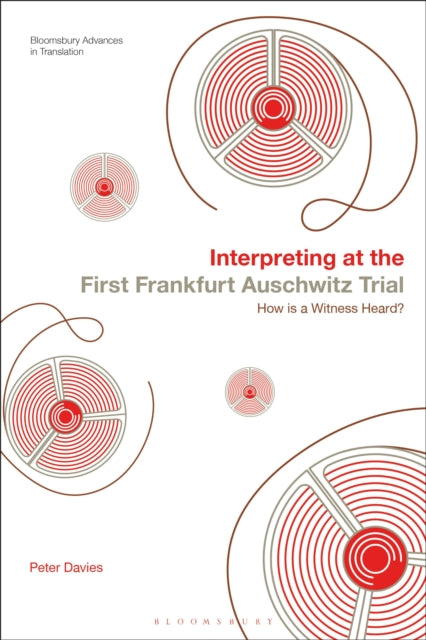 Interpreting at the First Frankfurt Auschwitz Trial