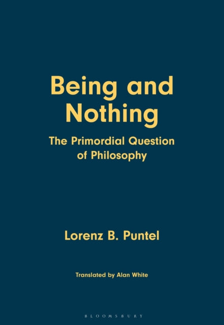 Book cover of: Being and Nothing. By: Alan White