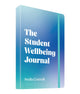 Book cover of: Student Wellbeing Journal
