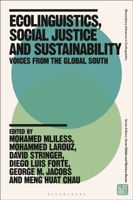 Book cover of: Ecolinguistics, Social Justice and Sustainability. By: Mohamed Mliless