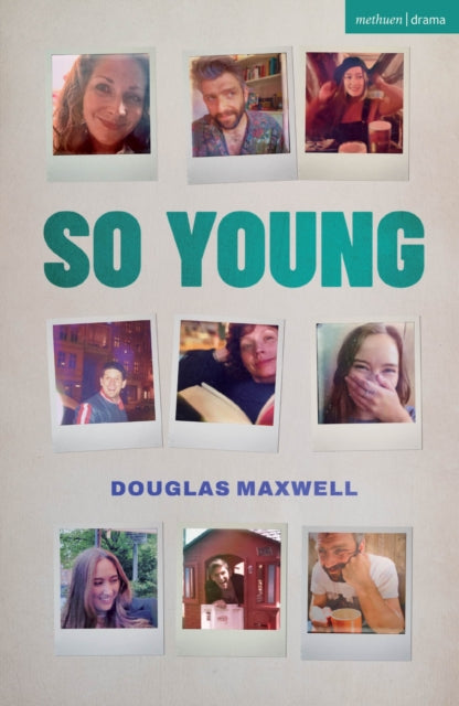 Book cover of: So Young. By: Douglas Maxwell