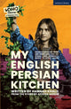 Book cover of: My English Persian Kitchen. By: Hannah Khalil
