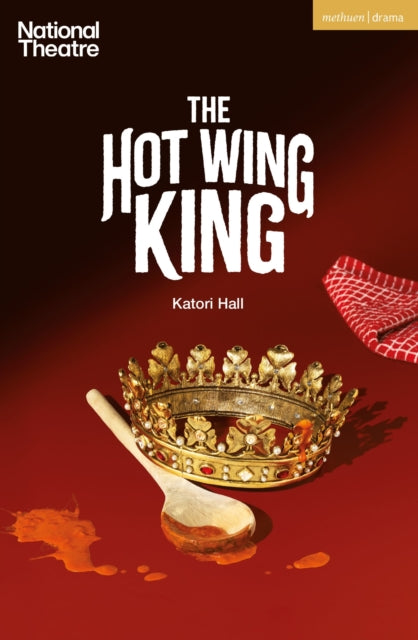 Hot Wing King 9781350529120 Katori Hall