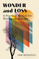 Book cover of: Wonder and Loss