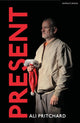 Book cover of: Present. By: Ali Pritchard