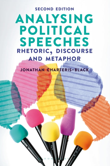 Book cover of: Analysing Political Speeches. By: Jonathan Charteris-Black