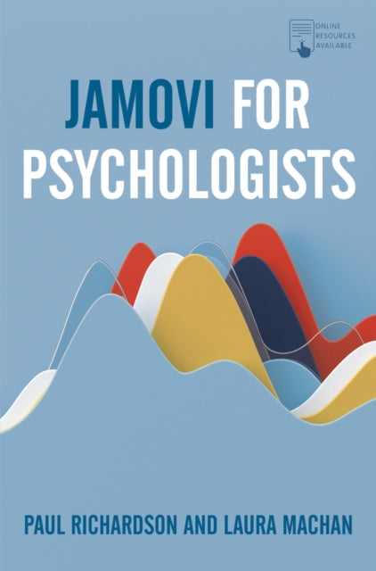 Book cover of: Jamovi for Psychologists. By: P. ; Machan Richardson