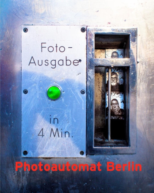 Book cover of: Photoautomat Berlin. By: Steven Madsen