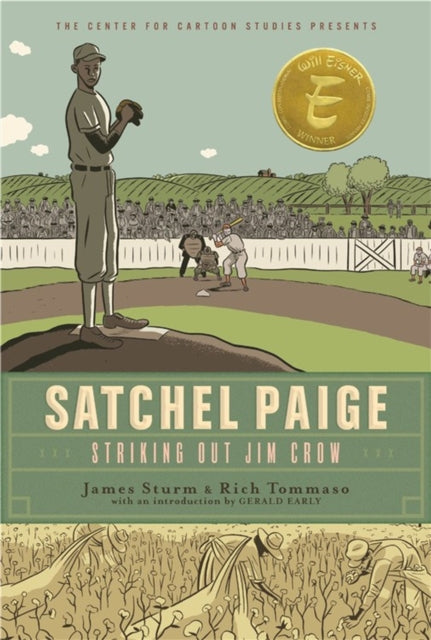 Book cover of: Satchel Paige. By: James Sturm