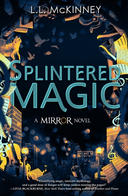 Book cover of: Splintered Magic. By: L. L. McKinney