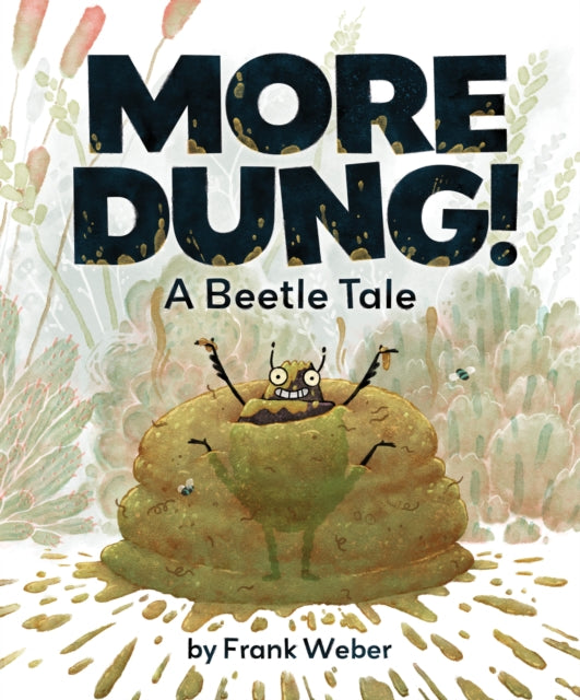 Book cover of: More Dung!. By: Frank Weber