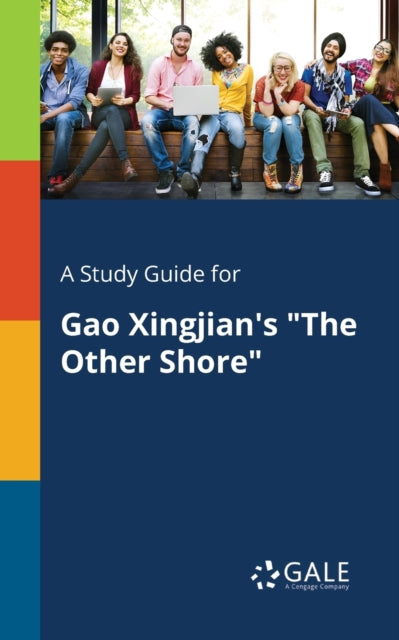 Book cover of: Study Guide for Gao Xingjian's "The Other Shore"
