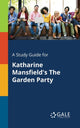 Book cover of: Study Guide for Katharine Mansfield's The Garden Party