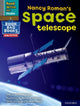 Book cover of: Read Write Inc. Phonics: Nancy Roman's space telescope (Grey Set 7 NF Book Bag Book 3). By: Ruth Miskin