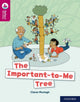 Book cover of: Oxford Reading Tree TreeTops Reflect: Oxford Reading Level 10: The Important-to-Me Tree. By: Nikki Gamble