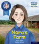 Book cover of: Hero Academy Non-fiction: Oxford Level 4, Light Blue Book Band: Nora's Farm. By: Janice Pimm
