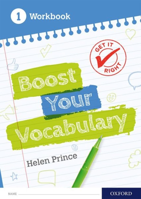Book cover of: Get It Right: Boost Your Vocabulary Workbook 1 (Pack of 15). By: Helen Prince