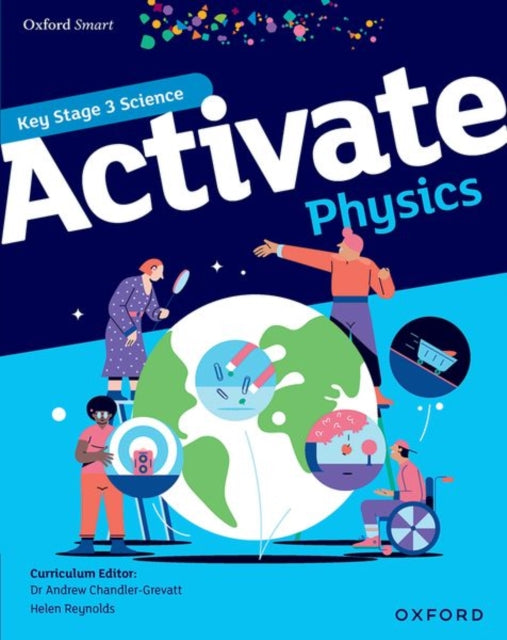 Book cover of: Oxford Smart Activate Physics Student Book. By: Helen Reynolds