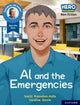 Book cover of: Hero Academy Non-fiction: Oxford Reading Level 11, Book Band Lime: Al and the Emergencies. By: Smriti Prasadam-Halls