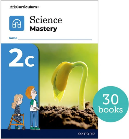 Book cover of: Science Mastery: Science Mastery Pupil Workbook 2c Pack of 30. By: Oxford Editor