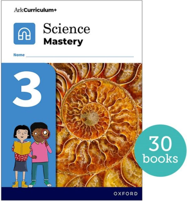 Book cover of: Science Mastery: Science Mastery Pupil Workbook 3 Pack of 30. By: Oxford Editor