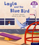 Book cover of: Essential Letters and Sounds: Essential Phonic Readers: Oxford Reading Level 5: Layla and the Blue Bird. By: Cameron Macintosh