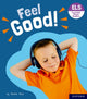 Book cover of: Essential Letters and Sounds: Essential Phonic Readers: Oxford Reading Level 5: Feel Good!. By: Rachel Russ