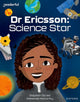 Book cover of: Readerful Independent Library: Oxford Reading Level 12: Dr Ericsson: Science Star. By: Davies, Stephen