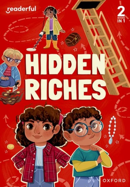 Book cover of: Readerful Rise: Oxford Reading Level 3: Hidden Riches. By: Oxford Editor