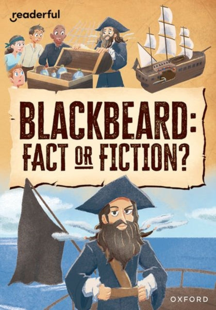 Book cover of: Readerful Rise: Oxford Reading Level 10: Blackbeard: Fact or Fiction?