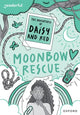 Book cover of: Readerful Rise: Oxford Reading Level 11: The Adventures of Daisy and Red: Moonbow Rescue. By: Stella Botchway