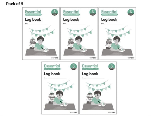Essential Spelling and Word Knowledge: Year 6: Year 6 Log Book Pack of 5